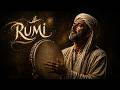 Rumi’s Soul Whispers: Deep Sufi Ney and Daf Music for Inner Peace and Spiritual Healing