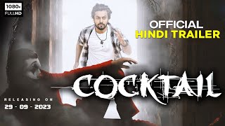 Cocktail Official Hindi Trailer | Viren Keshav | Charishma, Sriram, SD Entertainment | Coming Soon