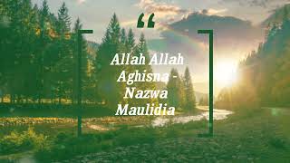 Cover Lirik Lagu Allah Allah Aghisna - Nazwa Maulidia