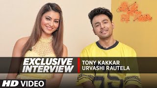 Exclusive Interview: Urvashi Rautela & Tony Kakkar | Bijli Ki Taar