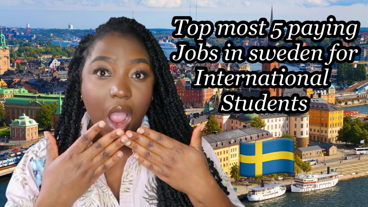 Best Jobs In Sweden | Work In Sweden - YouTube