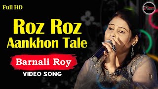 Roj Roj Aankhon Tale | Asha Bhosle, Amit Kumar | Jeeva 1986 Songs | Singer- Barnali Roy