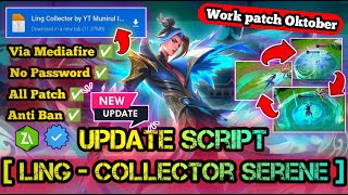 SCRIPT SKIN LING COLLECTOR FULL EFFECT NO PASSWORD TERBARU NEW PATCH MEDIAFIRE P3