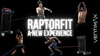 Raptor Fit - Like Nothing You've Ever Experienced Before