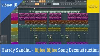 Harrdy Sandhu | Bijlee Bijlee | FL Studio | Song deconstruction |Jeet Productions