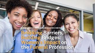 S02E10: Celebrating Women's Impact on the Funeral Profession