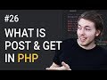 26: POST and GET Superglobals in PHP | PHP Tutorial | Learn PHP Programming | PHP for Beginners