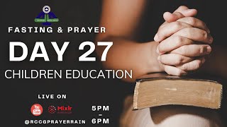 RCCG 100 DAYS FASTING AND PRAYERS (DAY TWENTY-SEVEN) || PRAYERRAIN LIVE ||