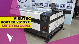 Multivisi | Visutec | Confira nossa Router VS1390 uma super máquina