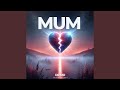 Mum (Duet)