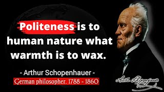 Arthur Schopenhauer Quotes Better to know a little than nothing | Wise quotes | Life quotes