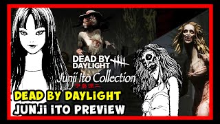 Dead By Daylight x Junji Ito [デッド バイ デイライト x 伊藤潤二 コレクション] Preview