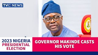 #Decision2023: Governor Makinde Votes, Commends INEC, Voters