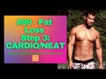 #89 - Fat Loss Step 3: CARDIO/NEAT