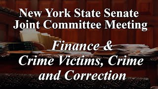 Senate Joint Standing Committee on Crime Victims, Crime and Correction \u0026 Finance - 05/31/2023