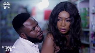 WEDDING EVE NOLLYWOOD DRAMA