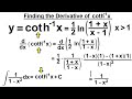 Calculus 2: Hyperbolic Functions (37 of 57) Finding the Derivative of arc(cothx)=?