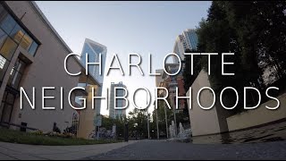 Charlotte Neighborhood Review