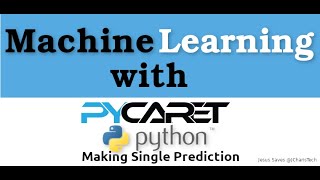 Making a Single Prediction with PyCaret Python
