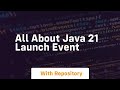 all about java 21 launch event