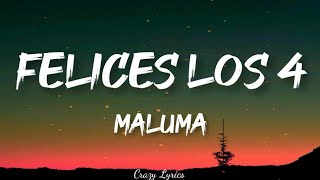 Maluma - Felices los 4 ( Lyrics )
