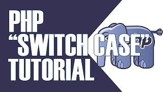 PHP "SWITCH CASE" CONDITIONAL STATEMENT