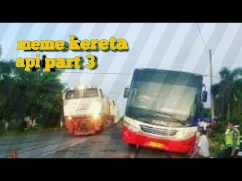 Meme Kereta Api Indonesia Part 3 Youtube