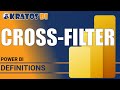 PowerBI Glossary - Cross-Filter