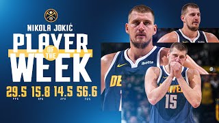 Best Plays From Nikola Jokić's Last Four Games | Western Conference Player of The Week