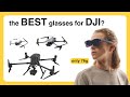 Why do you need this glasses for your DJI drone?