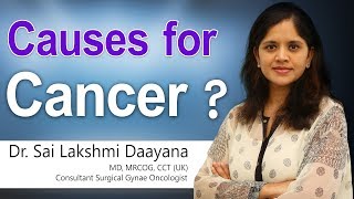 Hi9 | Causes for Cancer? | Dr Sai Lakshmi Daayana | Gynaecologist, Oncologist