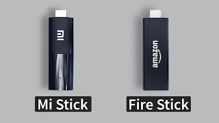 Xiaomi Mi TV Stick vs Fire TV Stick: Which one to Buy?
