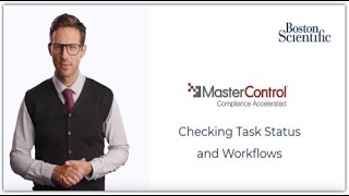 MasterControl - Checking Tasks Status and Workflows