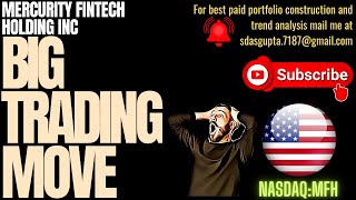 MERCURITY FINTECH HOLDING INC BIG TRADING MOVE | MFH STOCK TARGET | MFH STOCK FORECAST | MFH UPDATE