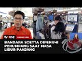 Libur Panjang, Bandara Soetta Ramai para Wisatawan | Kabar Pagi tvOne