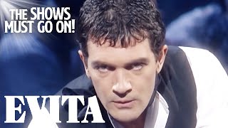 The Truly Iconic 'Oh What a Circus' (Antonio Banderas) | EVITA