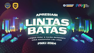 Pekan Nasional Keselamatan Jalan 2024: Apresiasi Lintas Batas