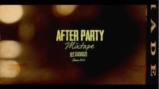 Afterparty Mixtape : Siemano BDG - Wujas, Haker, Paf