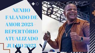 NENHO 2023 | CD ATUALIZADO [ PRA COMER ÁGUA ]