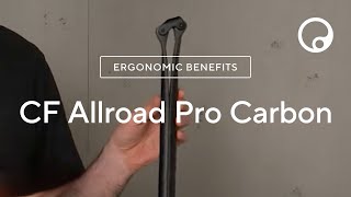 Ergon CF Allroad Pro Carbon Seatpost I Ergonomic Benefits