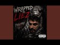 Wrapped in Liez