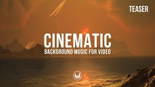 Cinematic Epic & Inspiring [Royalty Free Background Music for Video]
