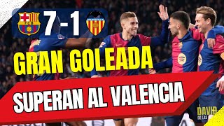 BARÇA GOLEA 7-1 AL VALENCIA | FIN MALA RACHA EN LIGA | FERMÍN PARTIDAZO | ROTACIONES EXITOSAS