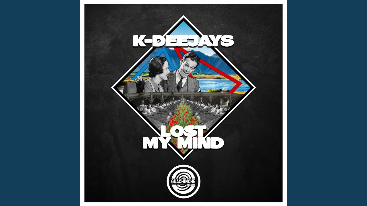 Lost My Mind Youtube