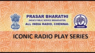 AIR, Chennai's Iconic Radio Play Series: AANAYA NAYANAR