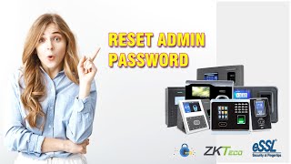 How to Reset Biometric Attendance Machine Admin Password