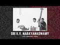 k v narayanaswamy live concert early 1960s