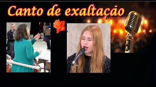 Canto de Exaltação - Igreja Apostólica