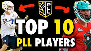 The Top 10 Players in the PLL