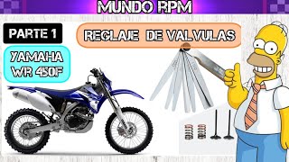 PARTE 1.Reglaje de válvulas Yamaha wr 450f 2008. Como ajustar las válvulas .Valve adjustment.